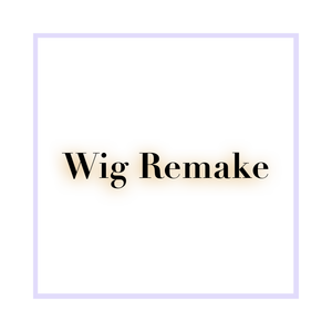 Wig Remake